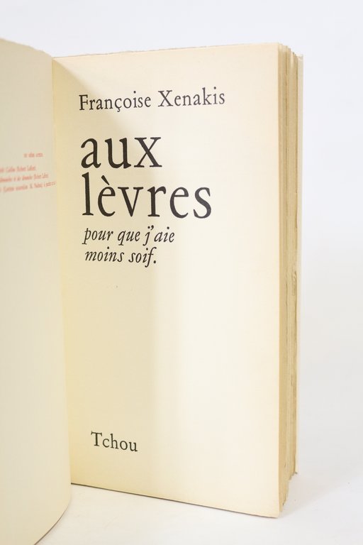 Aux lèvres pour que j'aie moins soif