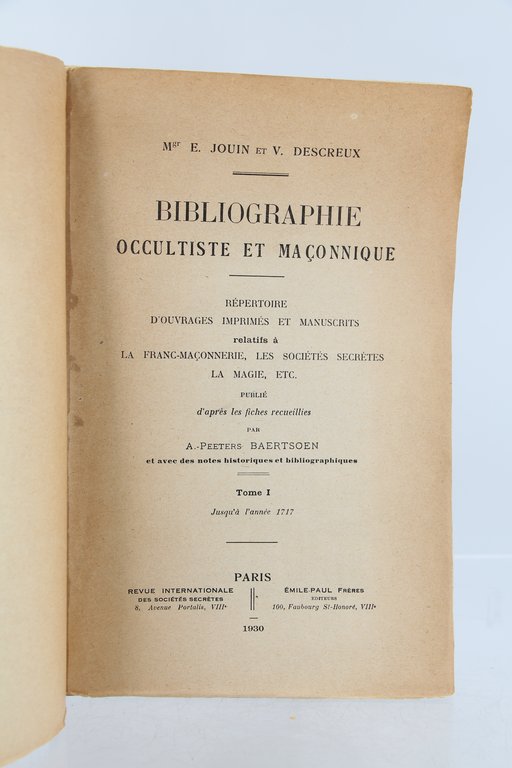 Bibliographie occultiste et maçonnique, vol. 1