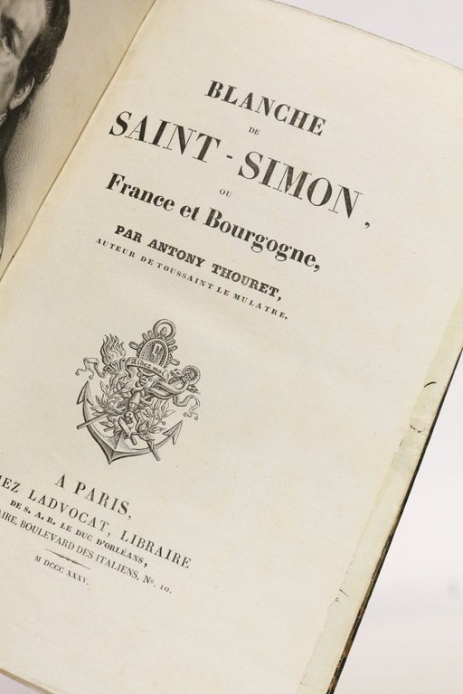 Blanche de Saint-Simon, ou France et Bourgogne. Chronique de 1468