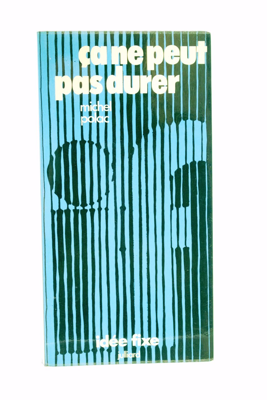 Ca ne peut pas durer