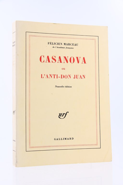 Casanova ou l'Anti-Don Juan