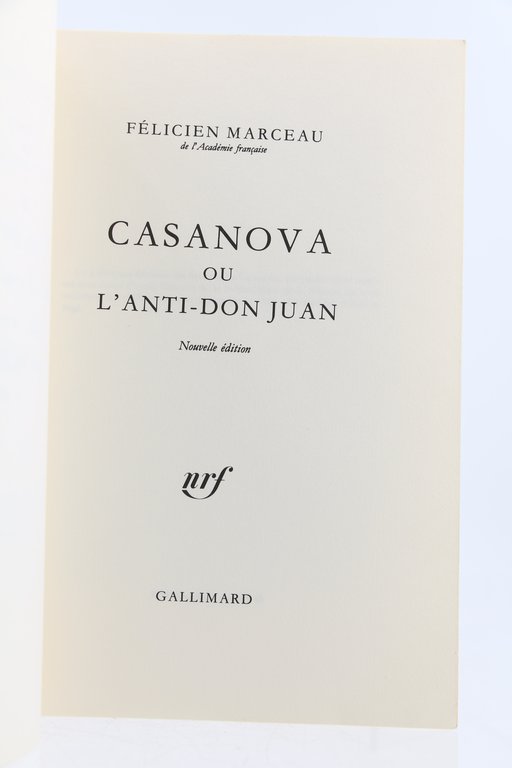 Casanova ou l'Anti-Don Juan