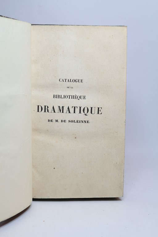 Catalogue de la bibliothèque dramatique de M. de Soleinne