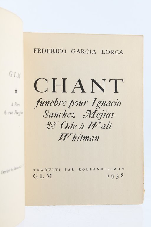 Chant funèbre pour Ignacio Sanchez Mejias et ode à Walt …