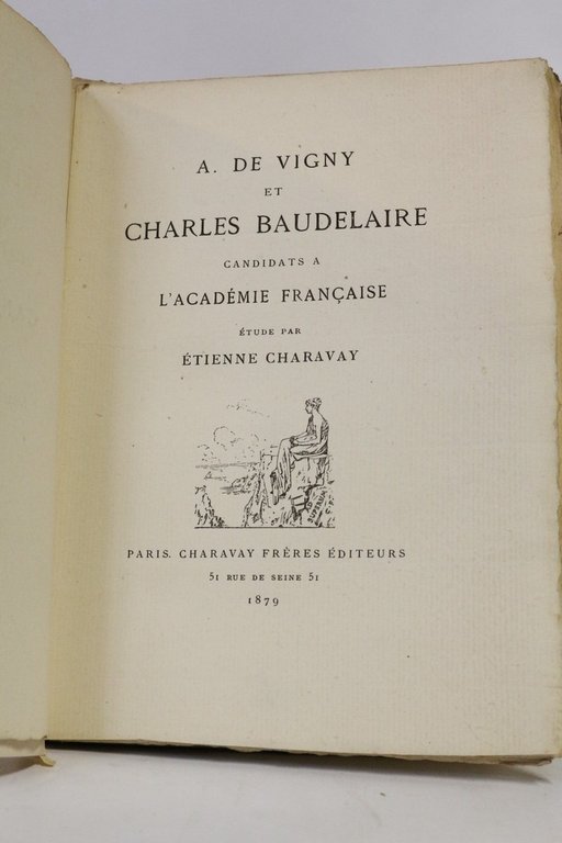 Charles Baudelaire et Alfred de Vigny candidats à l'Académie française