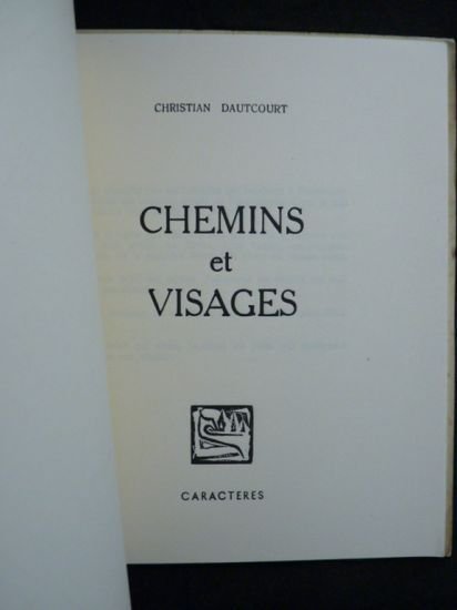 Chemins et visages