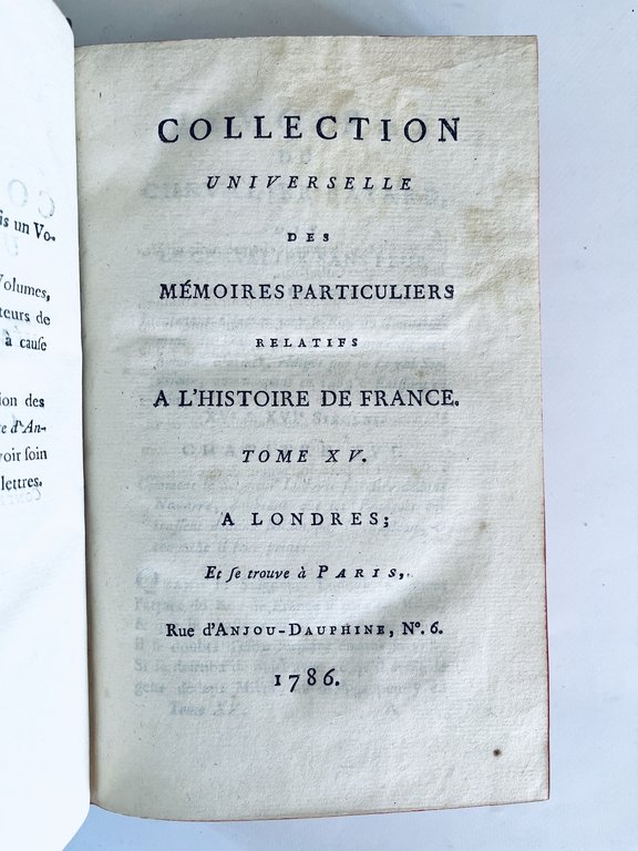 Collection universelle des mémoires particuliers relatifs à l'Histoire de France