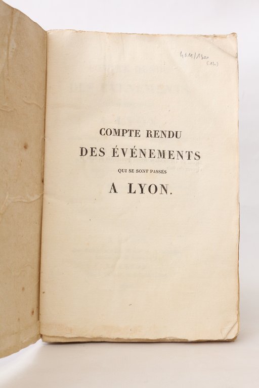 Compte rendu des événements qui se sont passés à Lyon, …