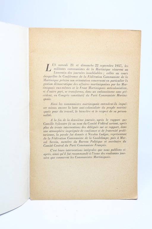 Contre le colonialisme, pour la dignité de l'homme, la liberté …