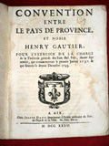 Convention entre le pays de Provence et noble Henry Gautier, …