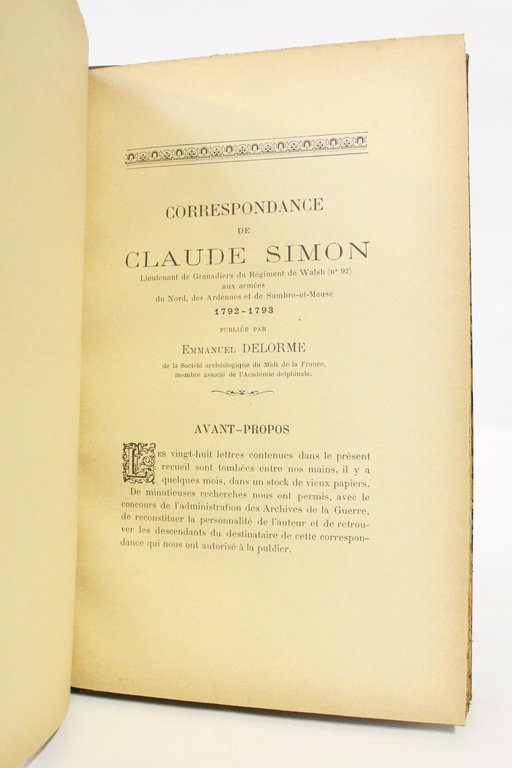 Correspondance de Claude Simon, lieutenant grenadier du régiment de Walsh …