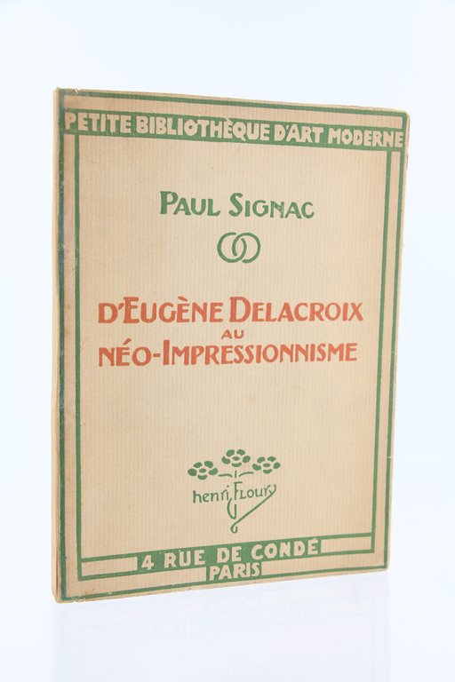 D'Eugène Delacroix au Néo-Impressionnisme
