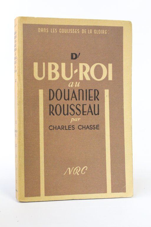 D'Ubu-Roi au Douanier Rousseau