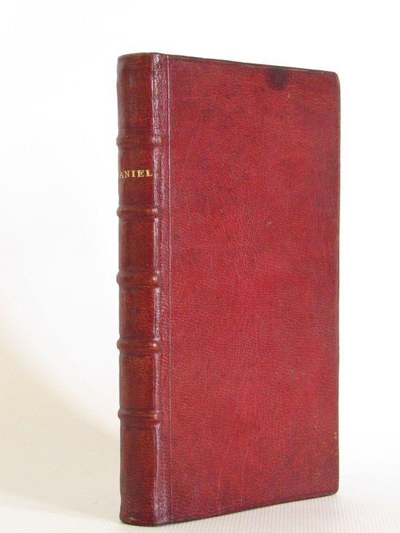 Daniel traduit en françois. Avec une explication tirée des saints …