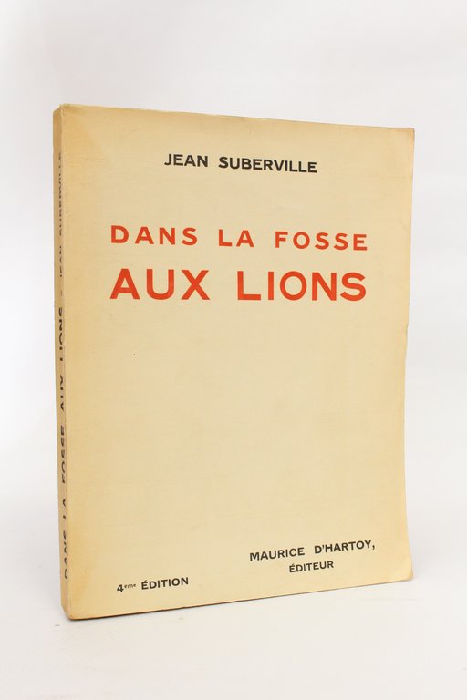 Dans la fosse aux lions