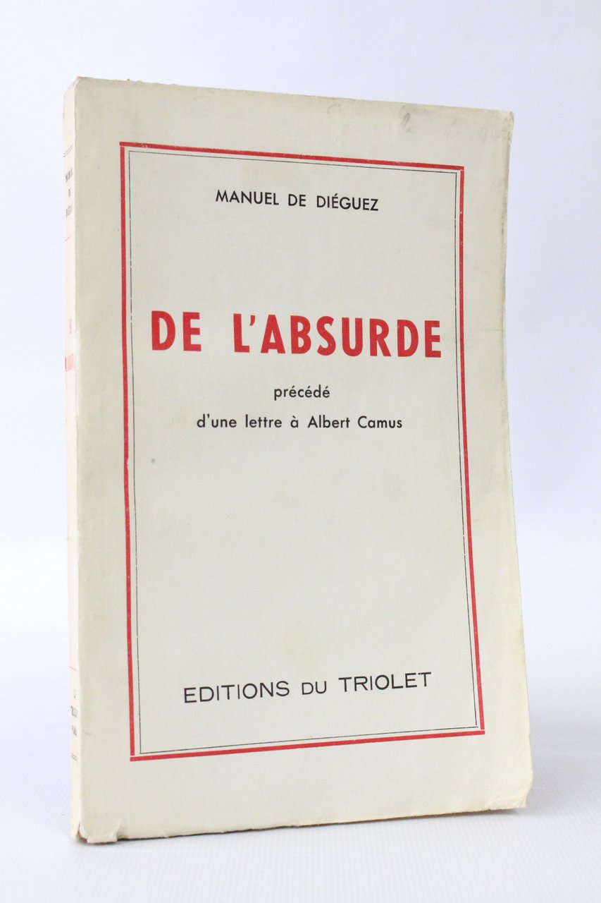 De l'absurde précédé d'une lettre à Albert Camus