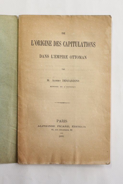 De l'origine des capitulations dans l'empire Ottoman