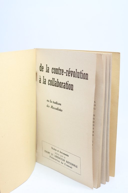 De la contre-révolution à la collaboration ou la trahison des …