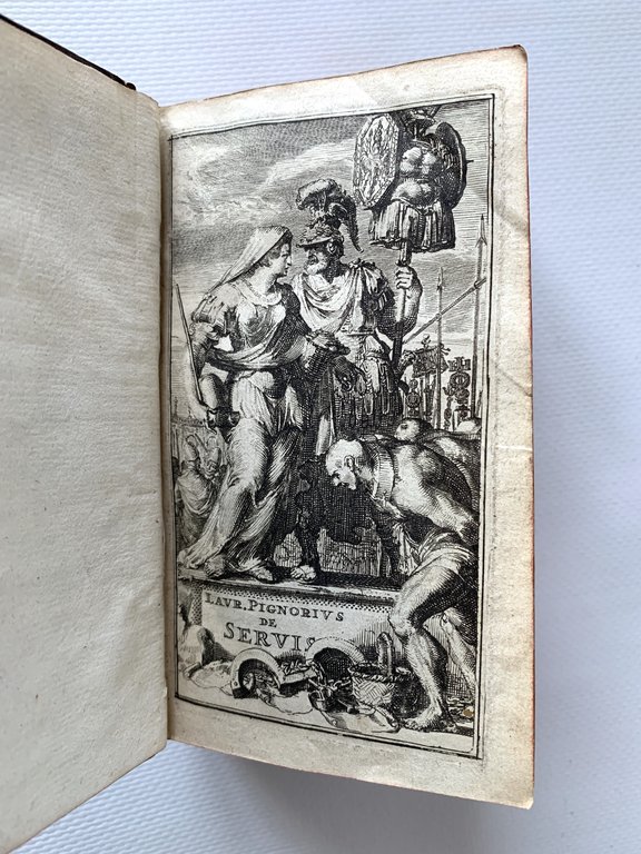 De servis et Eorum apud Veteres Ministeriis, Commentarius, In quo …