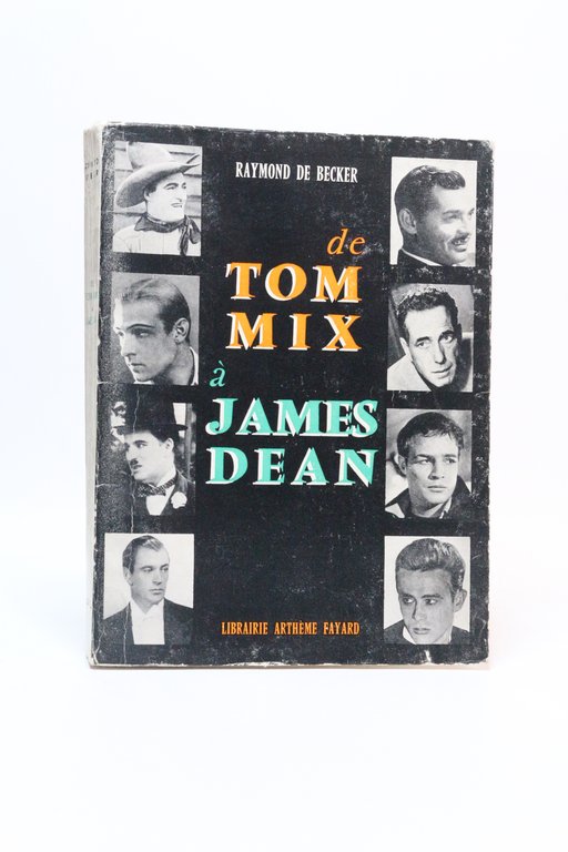 De Tom Mix à James Dean ou le mythe de …