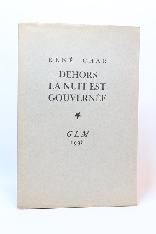 Dehors la nuit est gouvernée