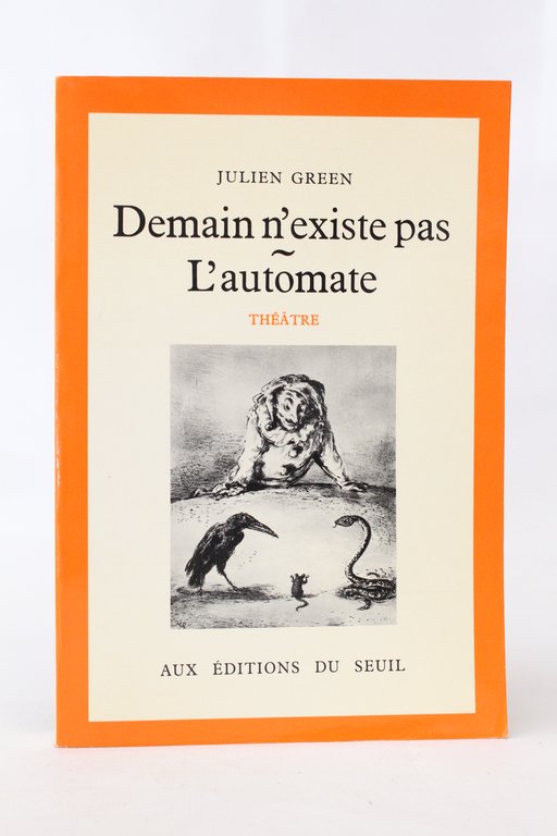Demain n'existe pas. - L'automate