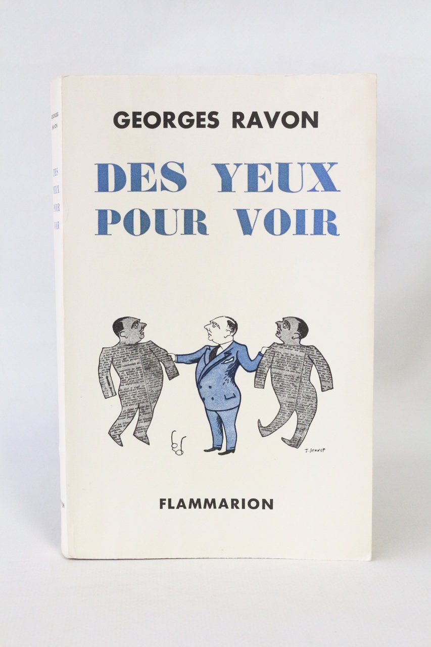 Des yeux pour voir. Souvenirs d'un journaliste