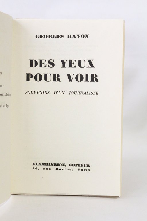 Des yeux pour voir. Souvenirs d'un journaliste