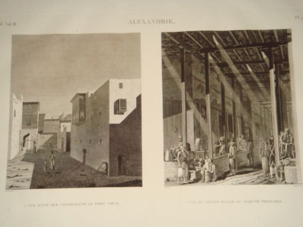 DESCRIPTION DE L'EGYPTE. Alexandrie. Vue d'une rue conduisant au port …