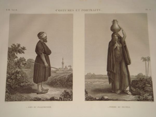 DESCRIPTION DE L'EGYPTE. Costumes et portraits. Sâys ou palefrenier, Femme …