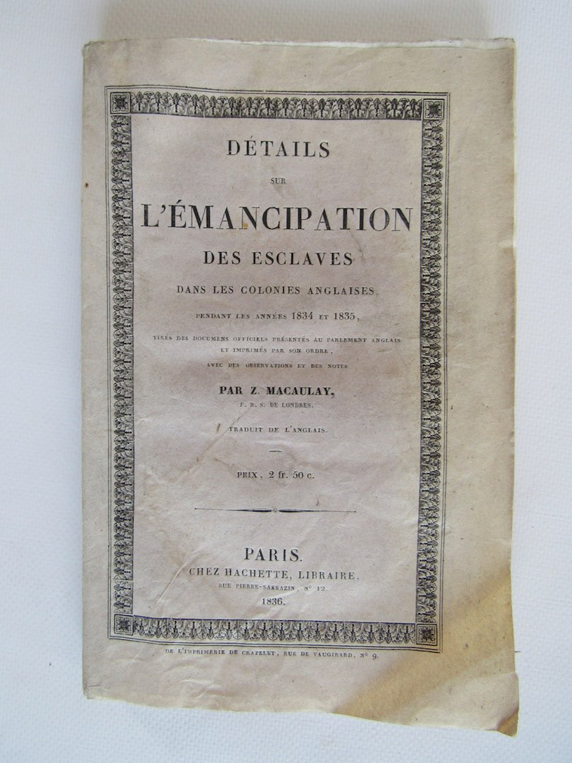 Détails de l'émancipation des esclaves dans les colonies anglaises pendant …