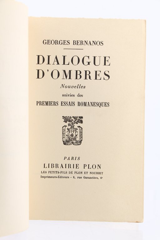 Dialogues d'ombres suivies de Premiers essais romanesques