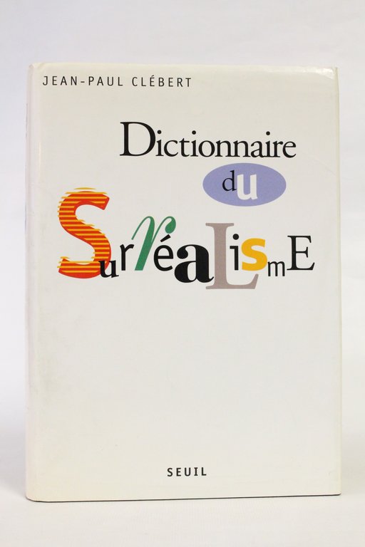Dictionnaire du Surréalisme