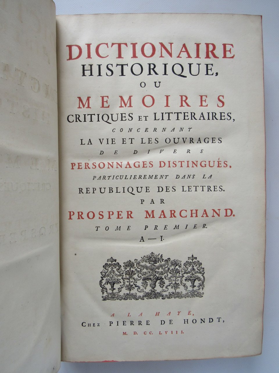 Dictionnaire historique, ou memoires critique et litteraires, concernant la vie …