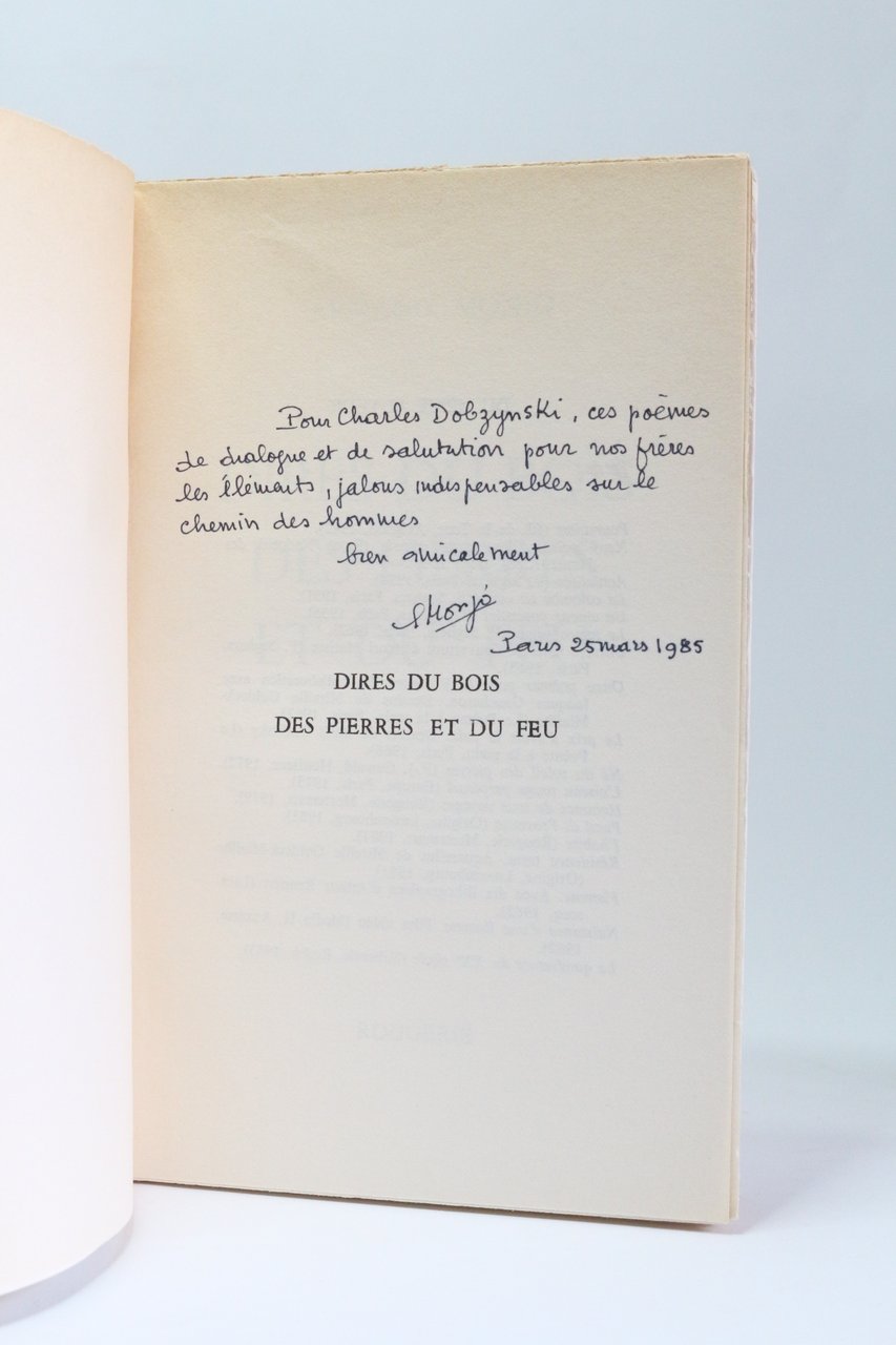 Dires du bois des pierres et du feu