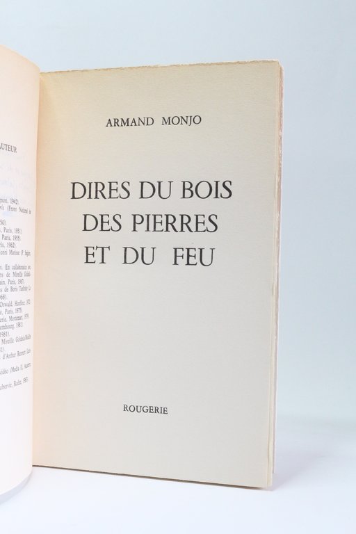 Dires du bois des pierres et du feu