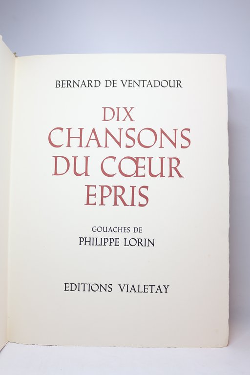 Dix chansons du coeur épris