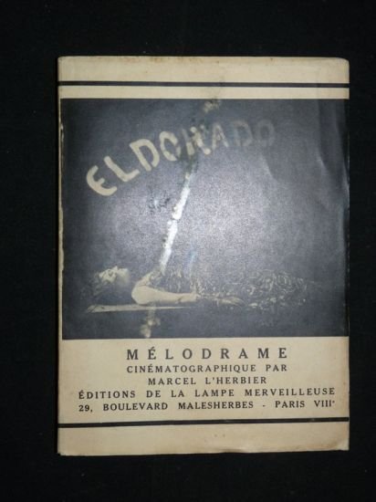 Eldorado, mélodrame cinématographique