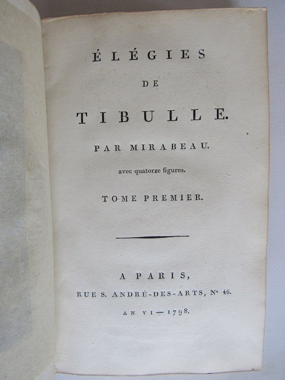 Elégies de Tibulle. Suivies des Baisers de Jean Second et …