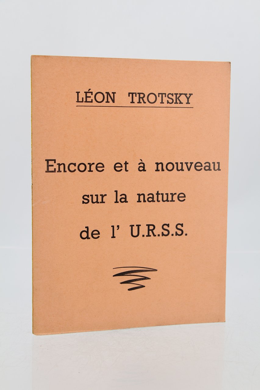 Encore et à nouveau sur la nature de l'U.R.S.S.