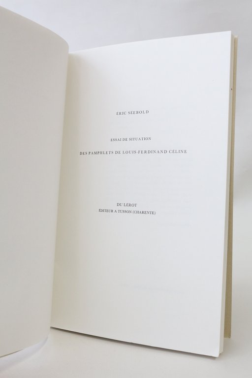 Essai de situation des pamphlets de Louis-Ferdinand Céline