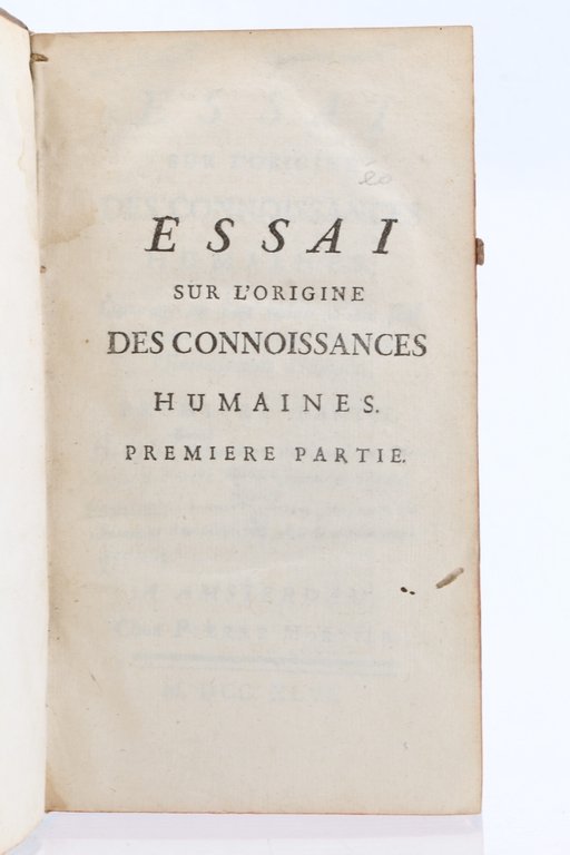 Essai sur l'origine des connoissances humaines
