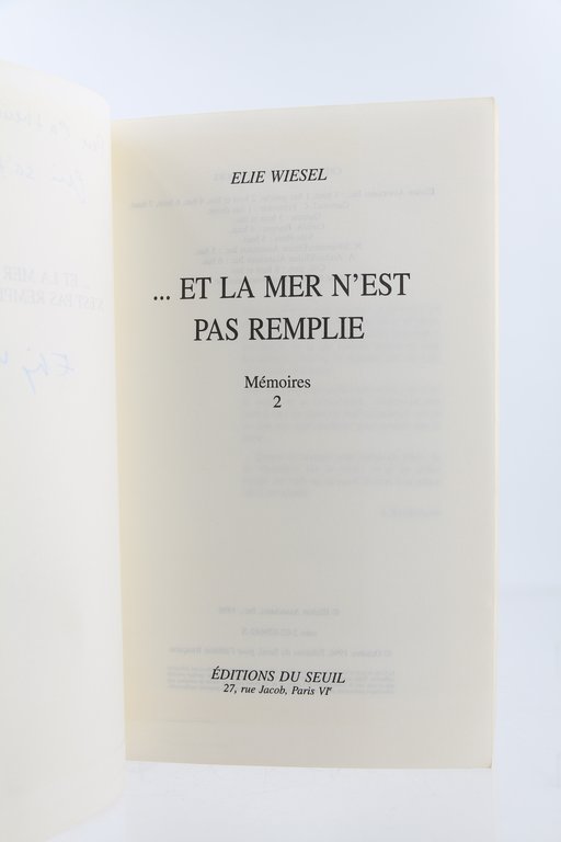 . et la Mer n'est pas remplie. Mémoires 2