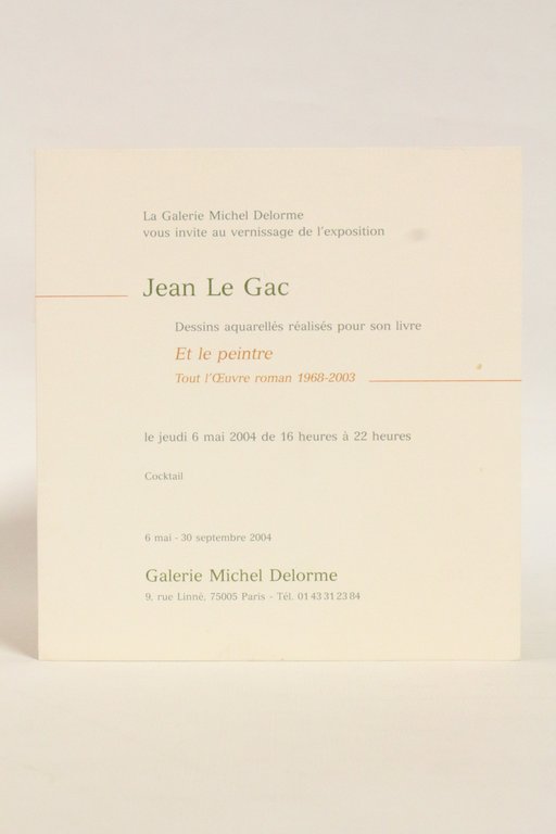 Et le peintre. Tout l'oeuvre roman 1968-2003