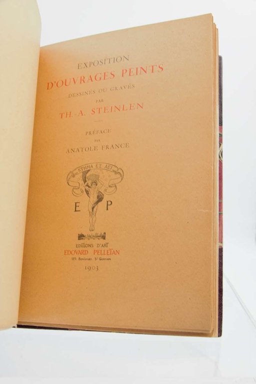Exposition d'ouvrages peints dessinés ou gravés par Th.-A. Steinlen