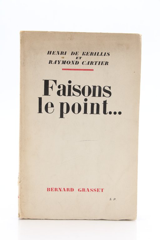 Faisons le point.