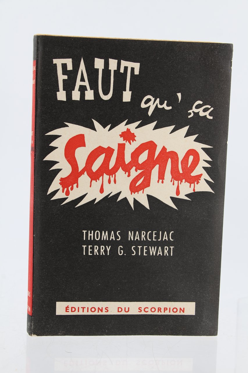 Faut que ça saigne !.