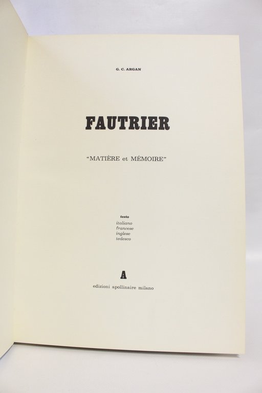 Fautrier matière et mémoire