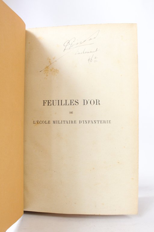 Feuillets d'or de l'école militaire d'infanterie. Avord & Saint-Maixent