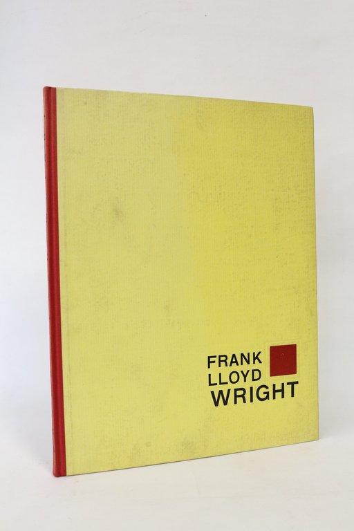 Frank Lloyd Wright aus dem Lebenswerke eines Architekten